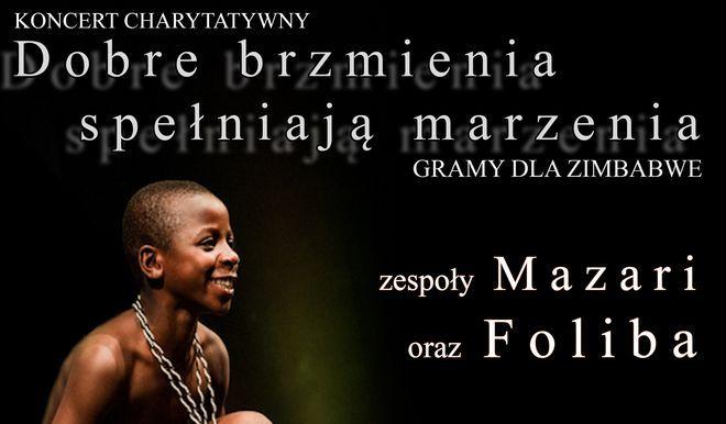 Dobre brzmienia spełniają marzenia: koncert dla dzieci z Zimbabwe