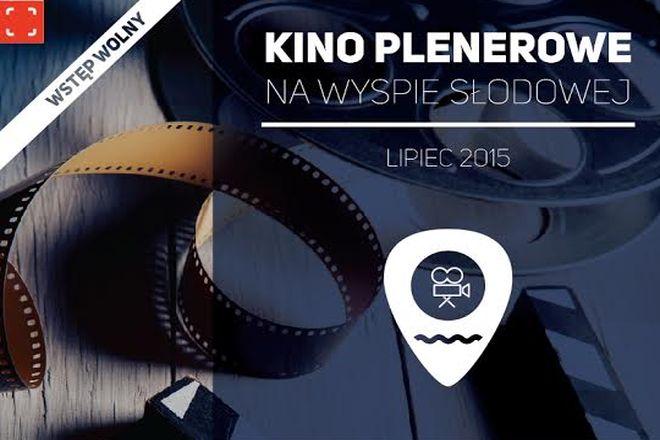 Lipcowe Kino Plenerowe za darmo na Wyspie Słodowej. Znamy repertuar