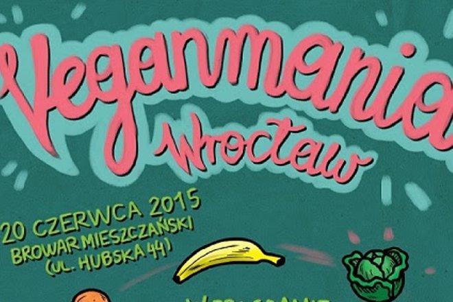 Veganmania - festiwal wegańskich inicjatyw w czerwcu we Wrocławiu
