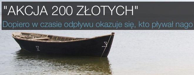 Pomnóż swoje oszczędności, czyli Akcja 200 złotych
