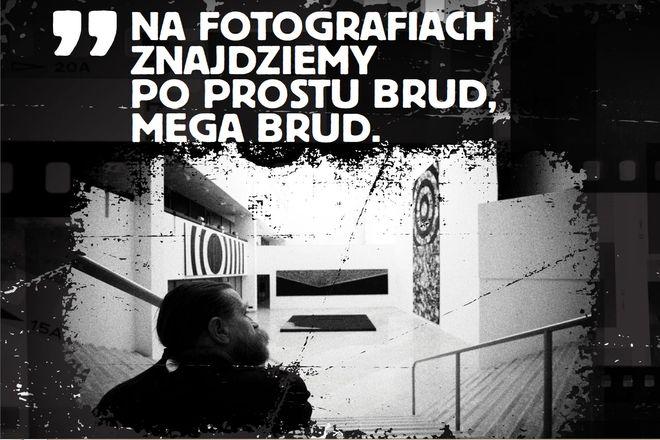 Galeria Jadalnia pokaże brudy życia ludzkiego