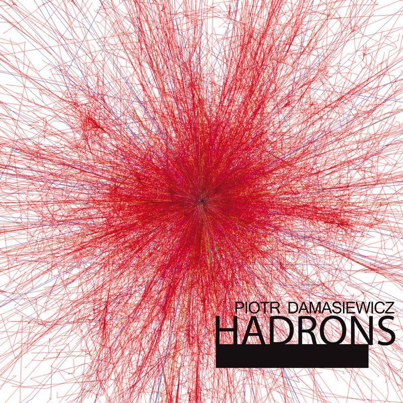 Płyta „Hadrons” już w sprzedaży