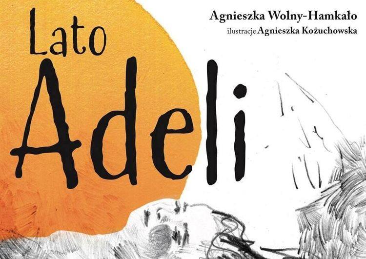 Wrocławska premiera „Lata Adeli” Agnieszki Wolny - Hamkało