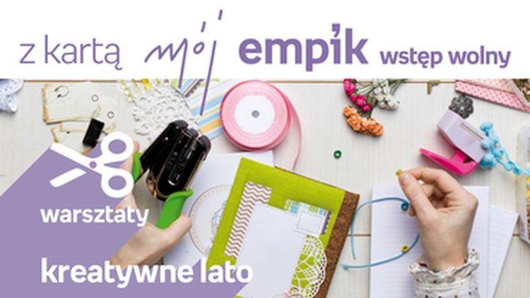 Breloczki, tasiemki i guziki. Wakacyjne warsztaty w Empiku Renoma