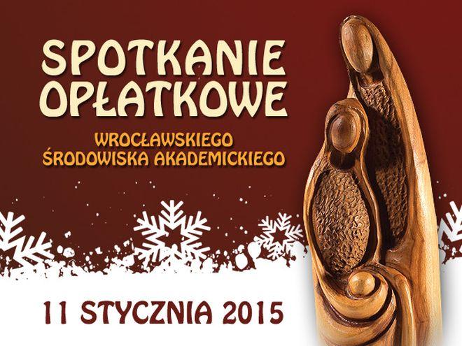 W niedzielę wielkie spotkanie środowiska akademickiego we Wrocławiu