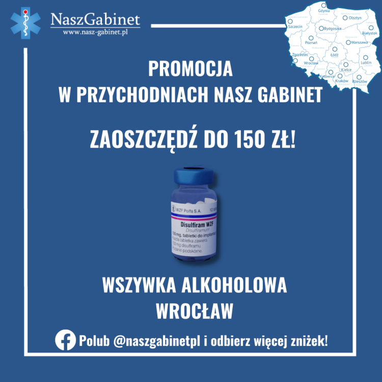 Wszywka alkoholowa taniej nawet do 150 zł w Naszym Gabinecie we Wrocławiu!