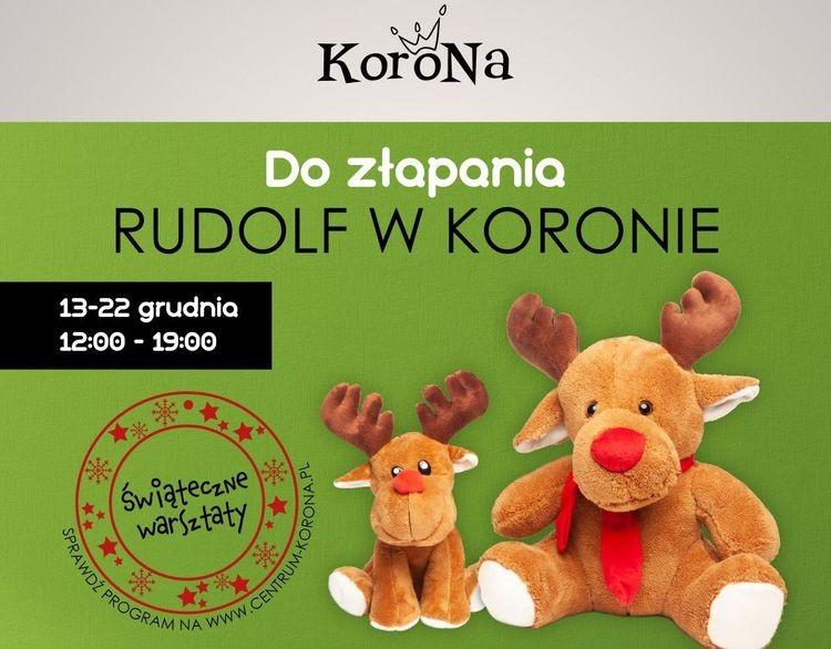 Odbierz pluszowego Rudolfa w podziękowaniu za zakupy w Centrum Korona