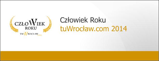 Do soboty można głosować na Człowieka Roku 2014 we Wrocławiu! Dowiemy się, kto otrzyma Nagrodę Internautów!