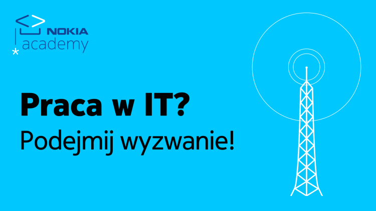 Rusza XVII Edycja Nokia Academy!