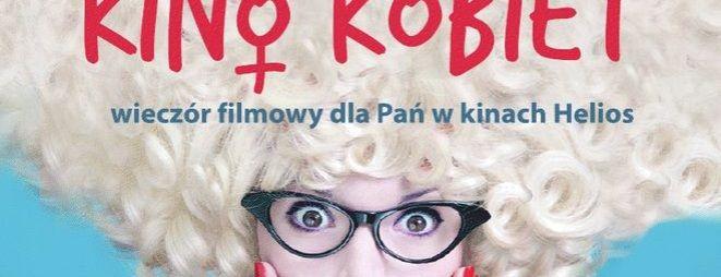 Kino Kobiet uwiedzie cię w maju