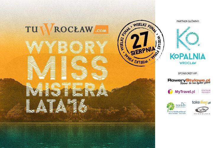 Przed nami Wielki Finał Wyborów Miss i Mistera Lata 2016
