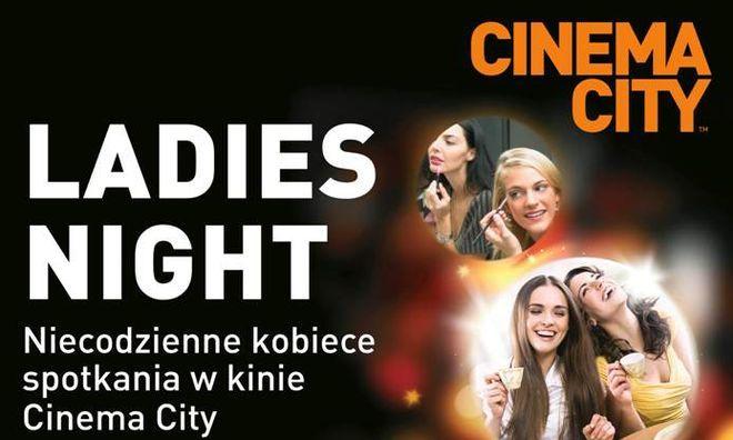 Ladies Night w Cinema City już w najbliższy czwartek 