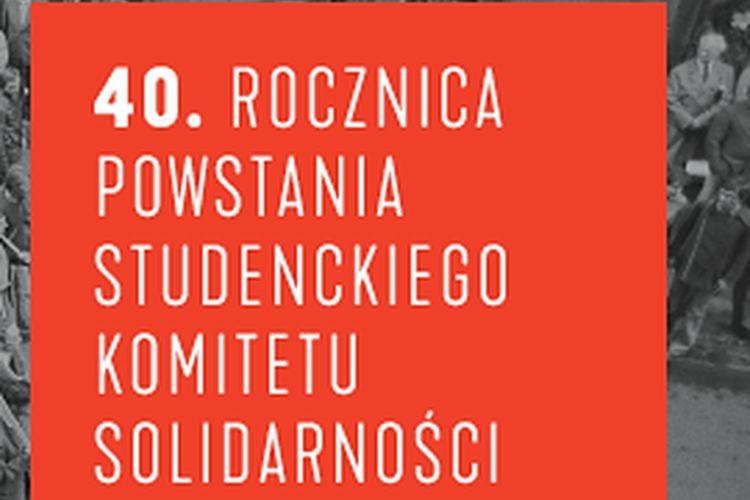 Studencki Komitet Solidarności we Wrocławiu będzie świętował swoje 40-lecie