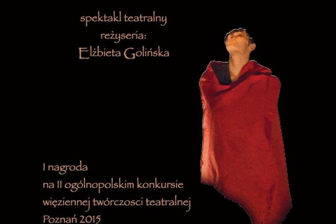 Otwórz Drzwi Snom - niezwykły spektakl zrealizowany we wrocławskim zakładzie karnym