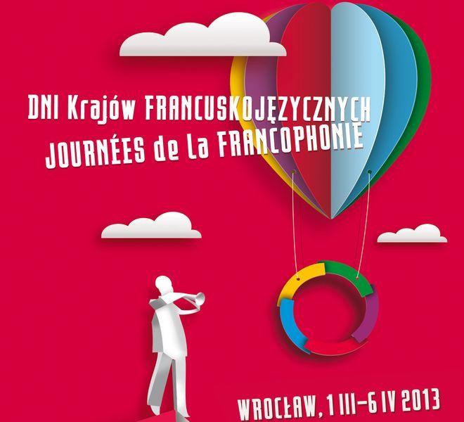 Nastały Dni Krajów Francuskojęzycznych we Wrocławiu
