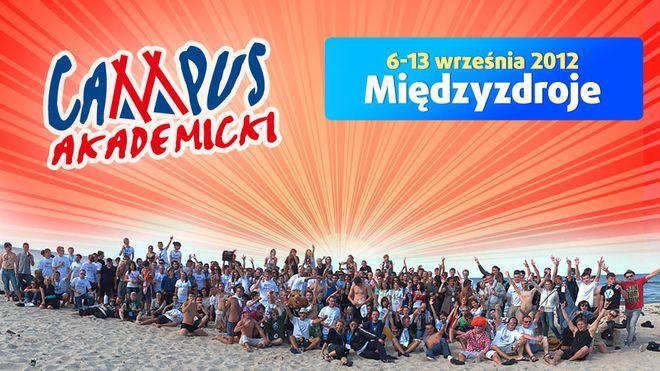 Tego lata wyjedź na  Campus Akademicki 