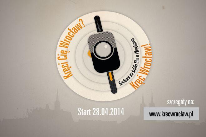 Kręć Wrocław! Konkurs na krótki film o Wrocławiu  