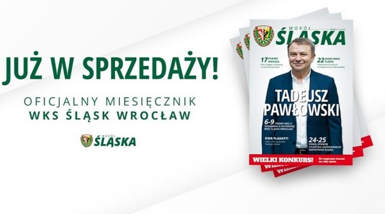 Wokół Śląska. Oficjalny magazyn WKS-u w nowej odsłonie