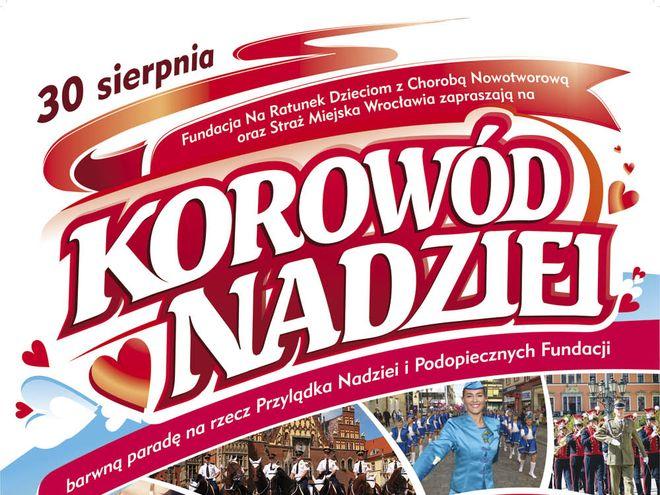 III Wrocławski Korowód Nadziei już pod koniec sierpnia przejdzie przez miasto