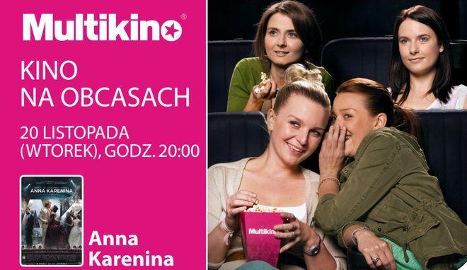 „Anna Karenina” przedpremierowo podczas Kina na obcasach