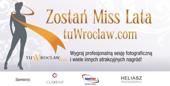 Zostań Miss Lata portalu tuWroclaw.com!