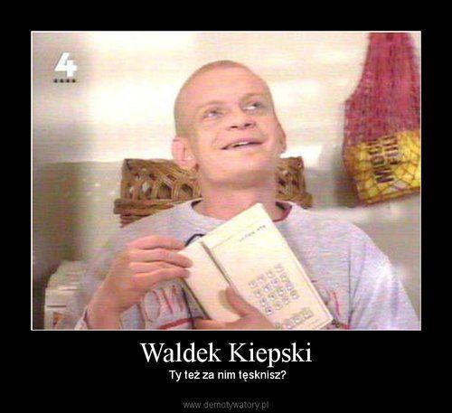 Walduś wraca do „Świata według Kiepskich”