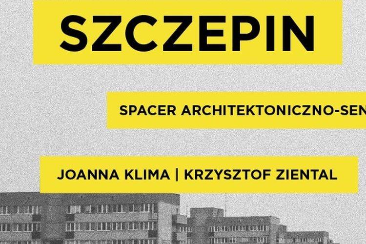 Architektoniczno- sentymentalny spacer po Szczepinie