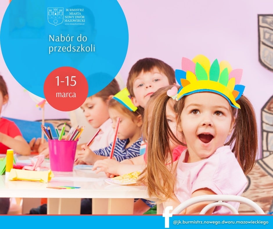 Nowy Dwór Mazowiecki. Wkrótce ruszy rekrutacja do przedszkoli i oddziałów przedszkolnych