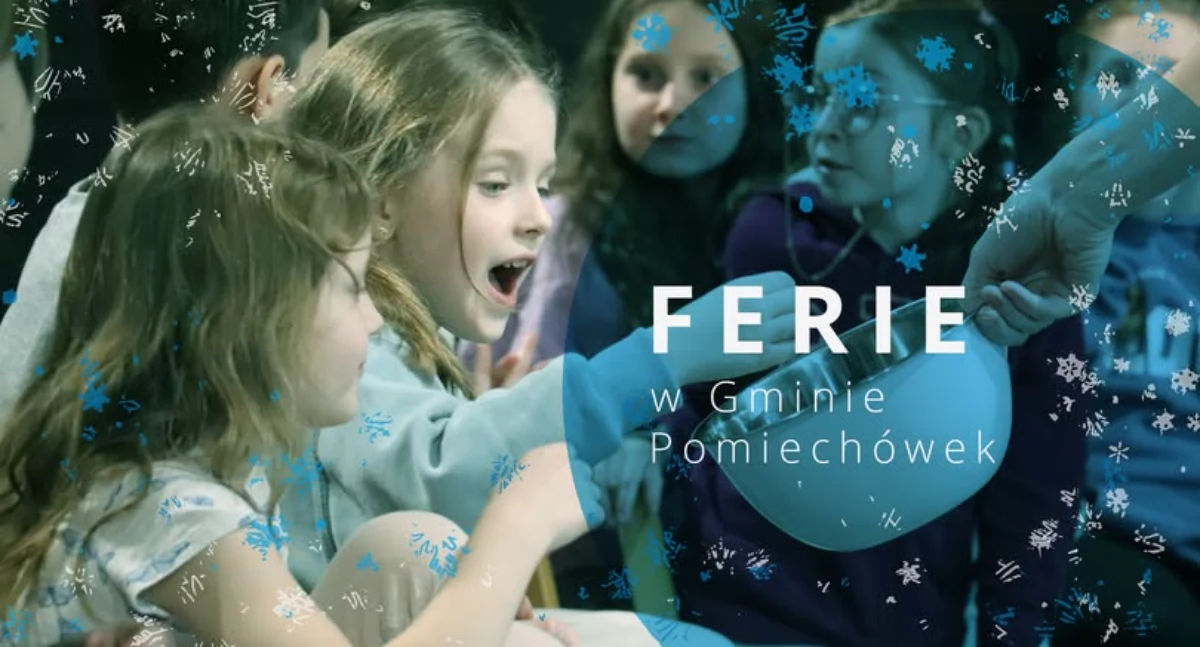 Ferie w gminie Pomiechówek – sprawdź, co się dzieje!