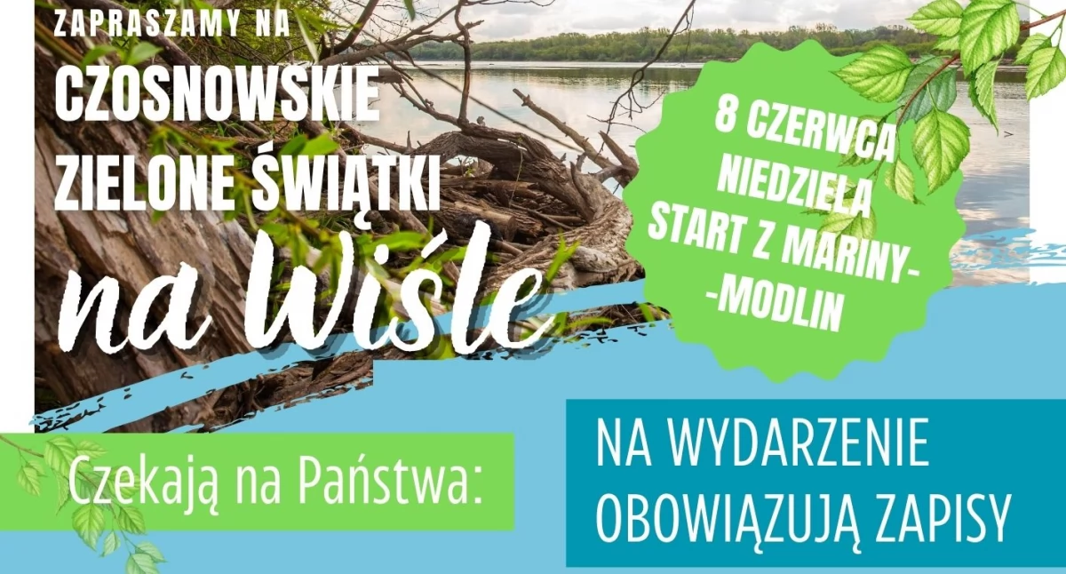  Czosnowskie Zielone Świątki na Wiśle! Rejs, widoki i flisacki poczęstunek