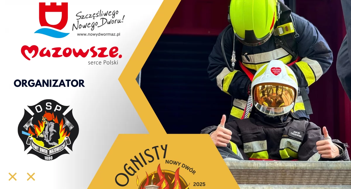 „Ognisty Nowy Dwór” – zawody strażackie już 23 sierpnia. Miasto opanują drużyny ratownicze z całej Polski