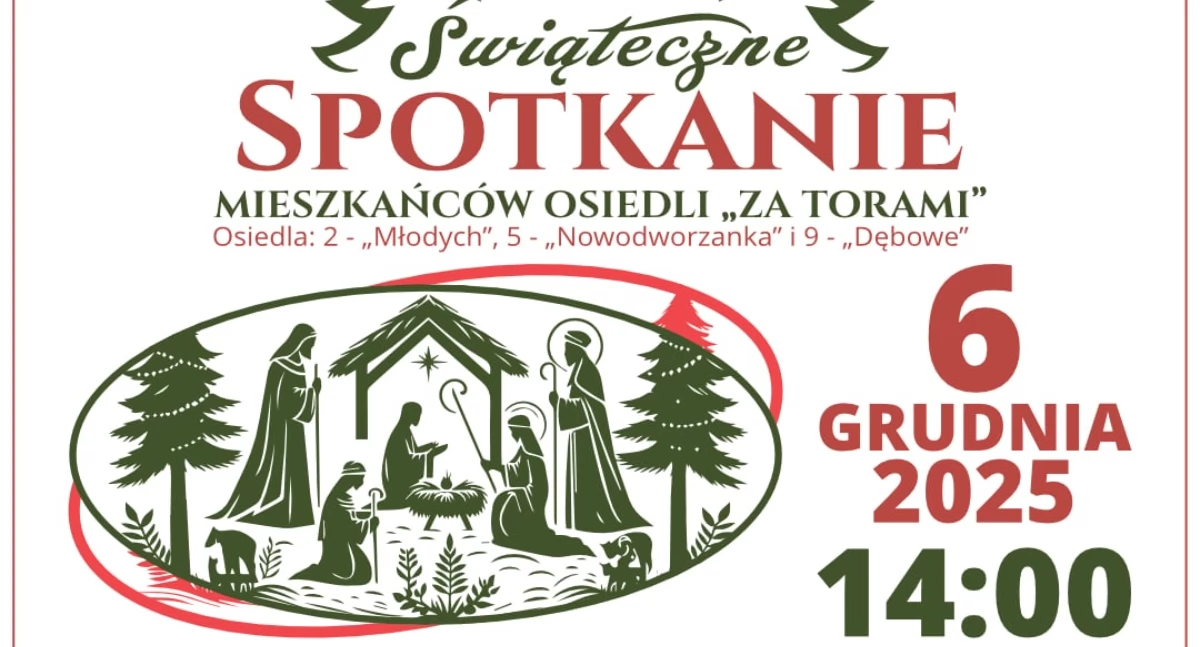 Świąteczne Spotkanie Mieszkańców Osiedli „Za Torami” już 6 grudnia