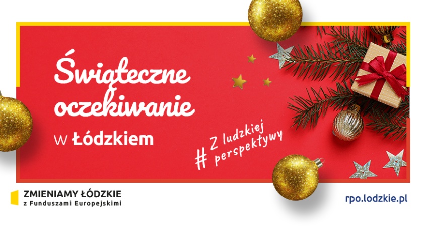 Świąteczne oczekiwanie w Łódzkiem 