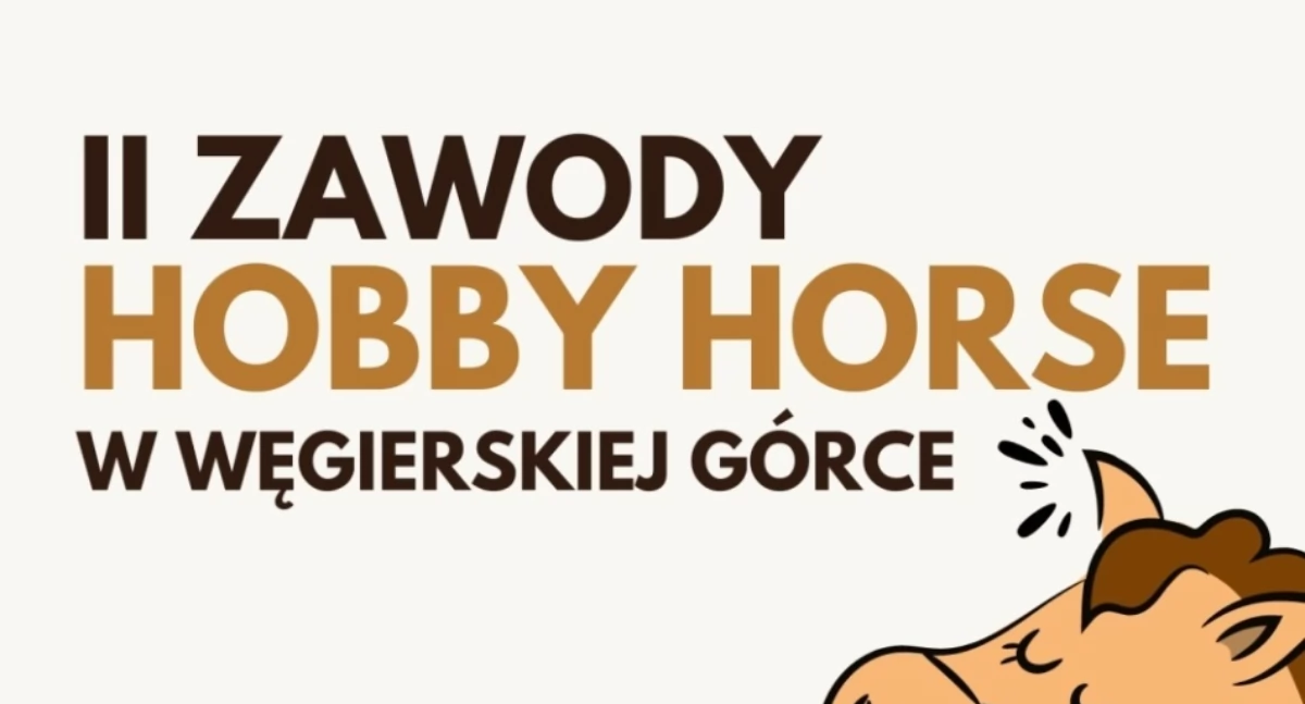 Zawody Hobby Horse 2024: Kategorie, Termin, Lokalizacja i Zapisy. Niezwykłe wydarzenie dla dzieci i młodzieży na koniach hobbystycznych!