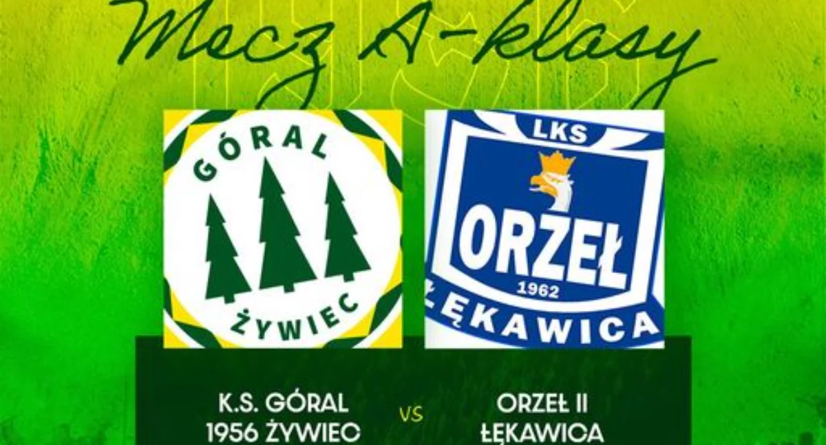 Klub Sportowy Góral 1956 Żywiec: Czas na emocje sportowe!