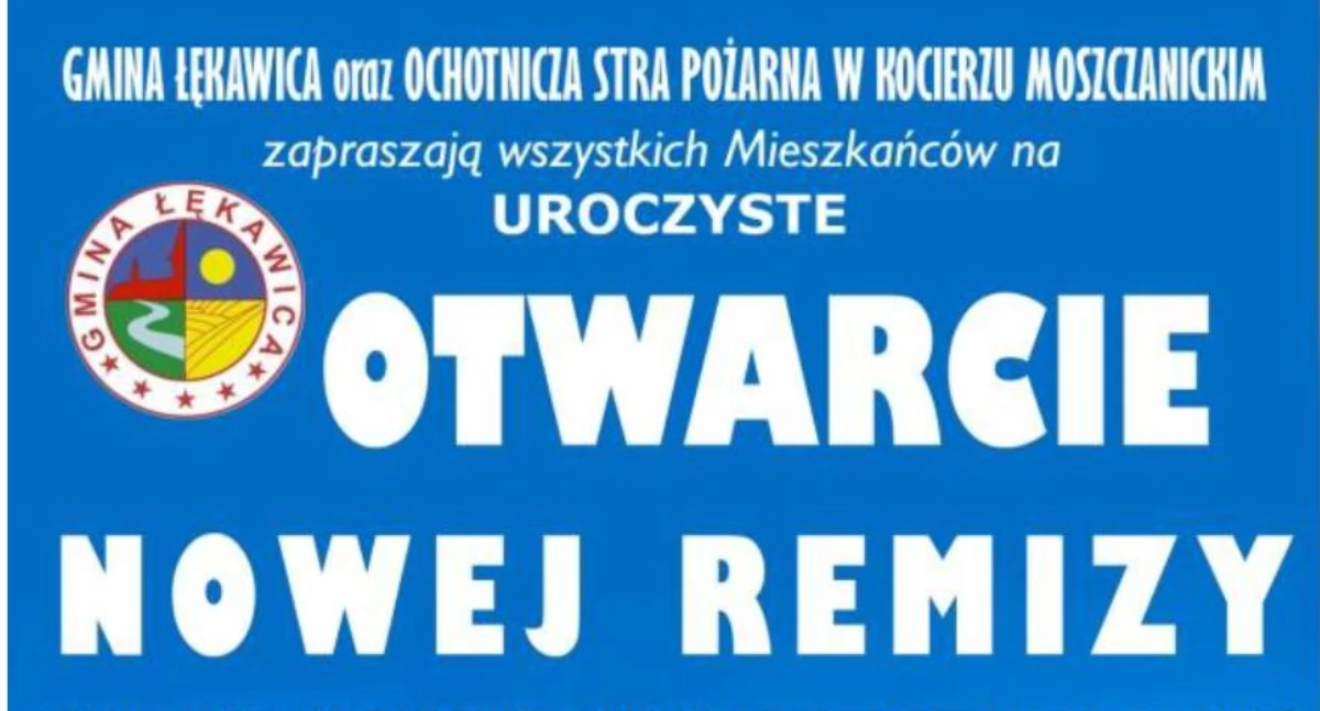 Otwarcie Remizy Strażackiej w Kocierzu Moszcznickim- Gmina Łękawica