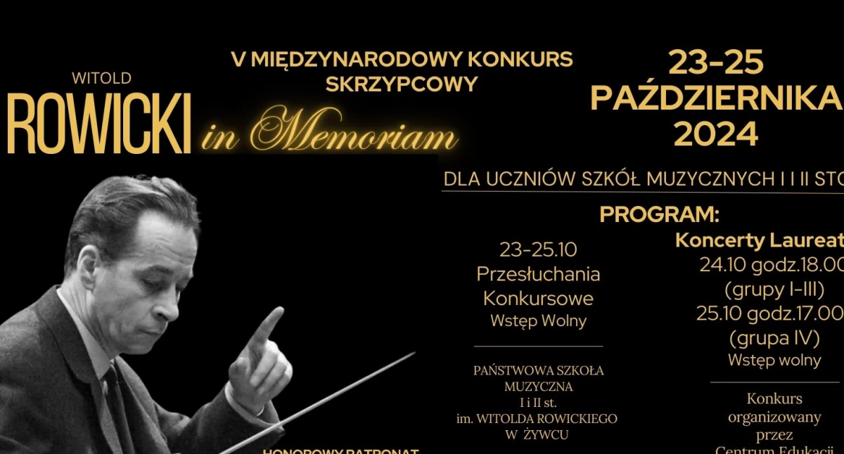Międzynarodowy Konkurs Skrzypcowy Witold Rowicki in Memoriam w Żywcu | 24-25 października | Talenty skrzypcowe z całego kraju showcase | Jury z renomowanymi muzykami | Koncerty Laureatów – nie przegap!