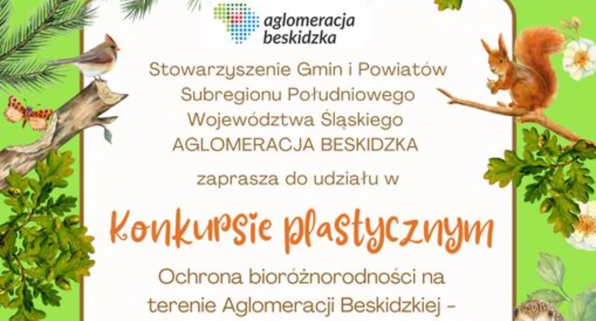  Konkurs plastyczny pt. „Ochrona bioróżnorodności na terenie Aglomeracji Beskidzkiej 