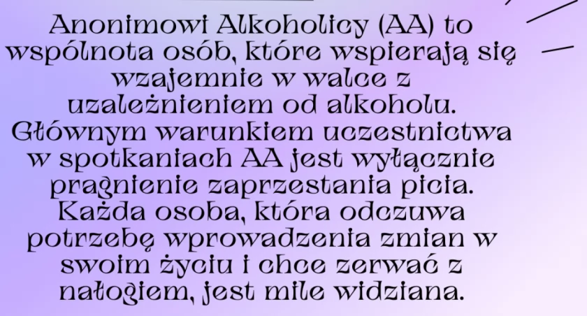 Kto może uczestniczyć w Mityngach Anonimowych Alkoholików? Wspólnota AA, Anonimowi Alkoholicy, Anonimowość, Program zdrowienia.