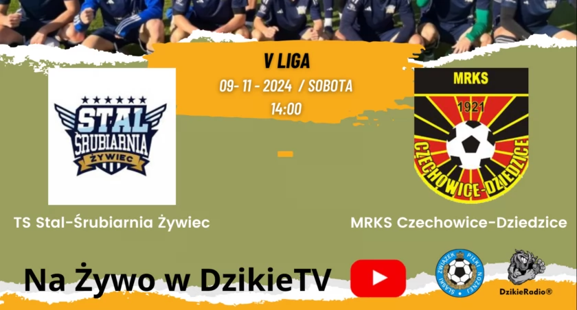 Relacja na Żywo: TS Stal-Śrubiarnia Żywiec vs MRKS Czechowice-Dziedzice - Transmisja na DzikieTV, 9 listopada 2024 o godz. 14:00. Zapraszamy!
