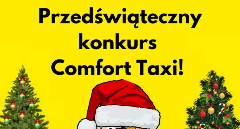 UWAGA ‼️ UWAGA ‼️ ŻYWIECCZYZNO ‼️ COMFORT TAXI ogłasza przedświąteczny konkurs ‼️ Do wygrania są dwa kursy naszą taksówką dla jednej osoby za 1 zł w odległości do 10 km ‼️ 