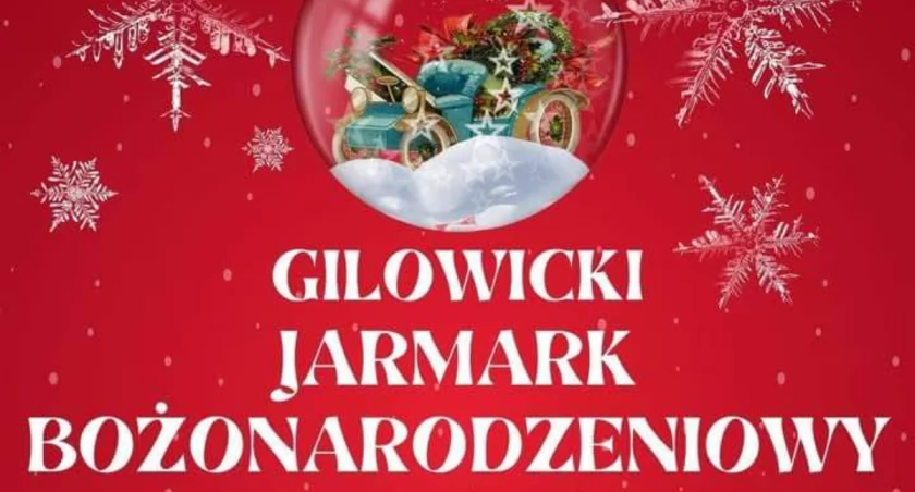 Jarmarku Bożonarodzeniowy w Gilowicach 
