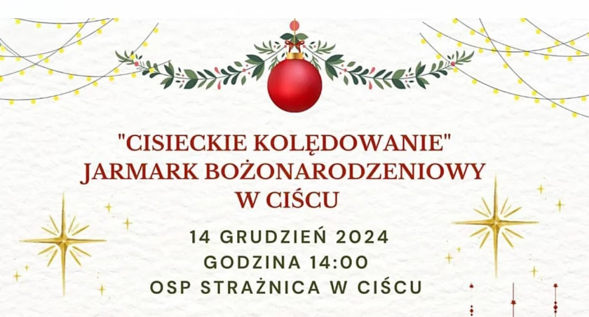 Cisieckie kolędowanie i jarmark swiateczny! 