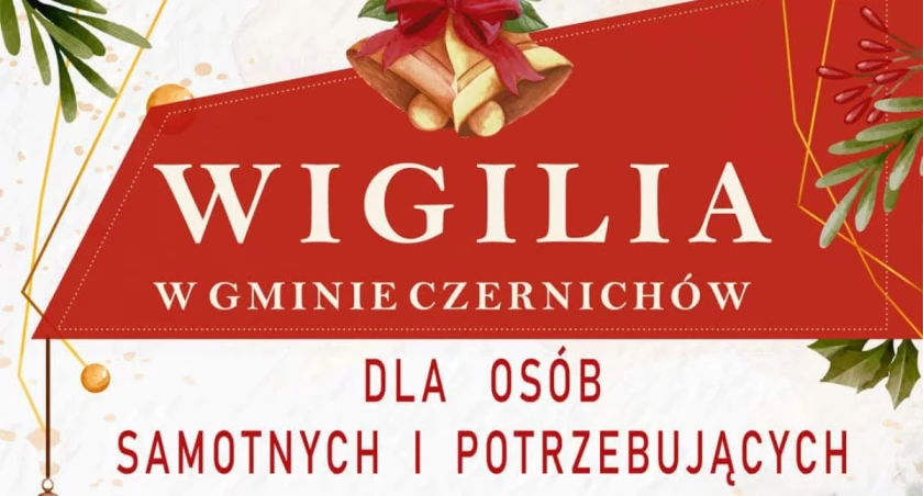 Wigilia dla osób samotnych i potrzebujących w Czernichowie. 