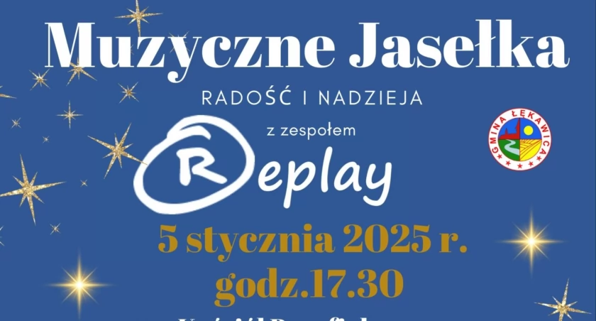 Muzyczne Jasełka z Zespołem Replay w Gminie Łękawica - Radość i Nadzieja w Nowym Roku