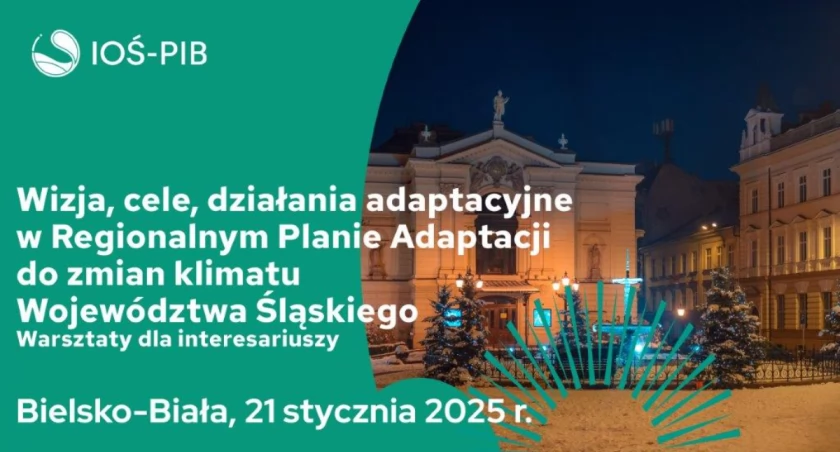 Warsztaty dotyczące Regionalnego Planu Adaptacji do zmian klimatu w województwie śląskim. 