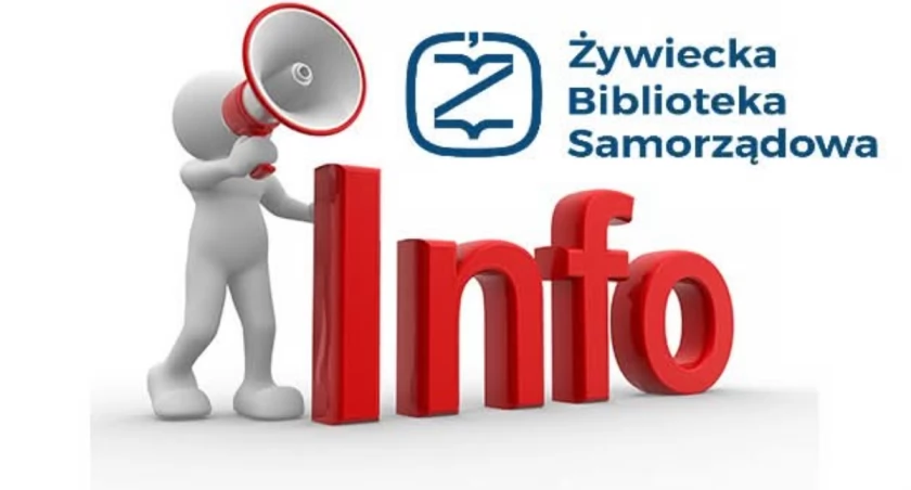 UWAGA! Zmiany w funkcjonowaniu Żywieckiej Biblioteki Samorządowej!