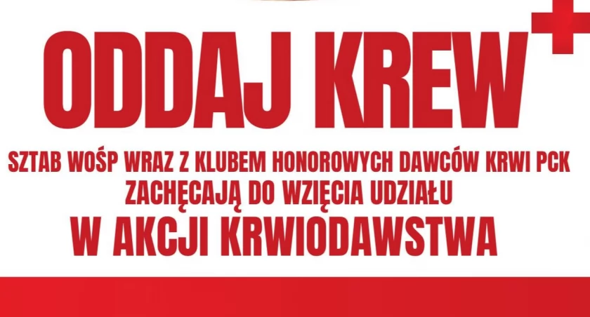 Oddaj krew - uratuj życie!  