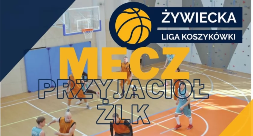 Sportowe Święto w Żywcu  Mecz Przyjaciół Żywieckiej Ligi Koszykówki - Zapraszamy na wyjątkowe wydarzenie sportowe: Koszykówka Żywiec Żywiecka Liga Koszykówki, Mecz Przyjaciół, Sportowa Atmosfera.