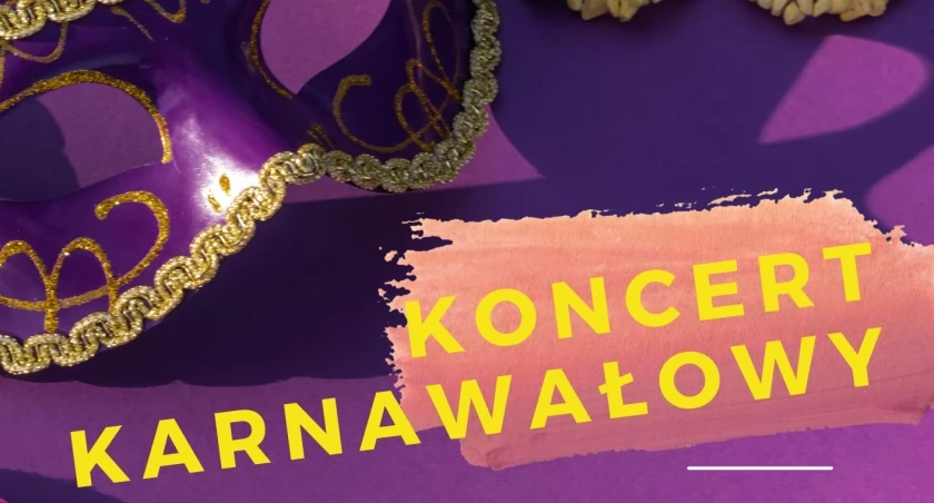Magiczny Koncert Karnawałowy w Państwowej Szkole Muzycznej w Żywcu!